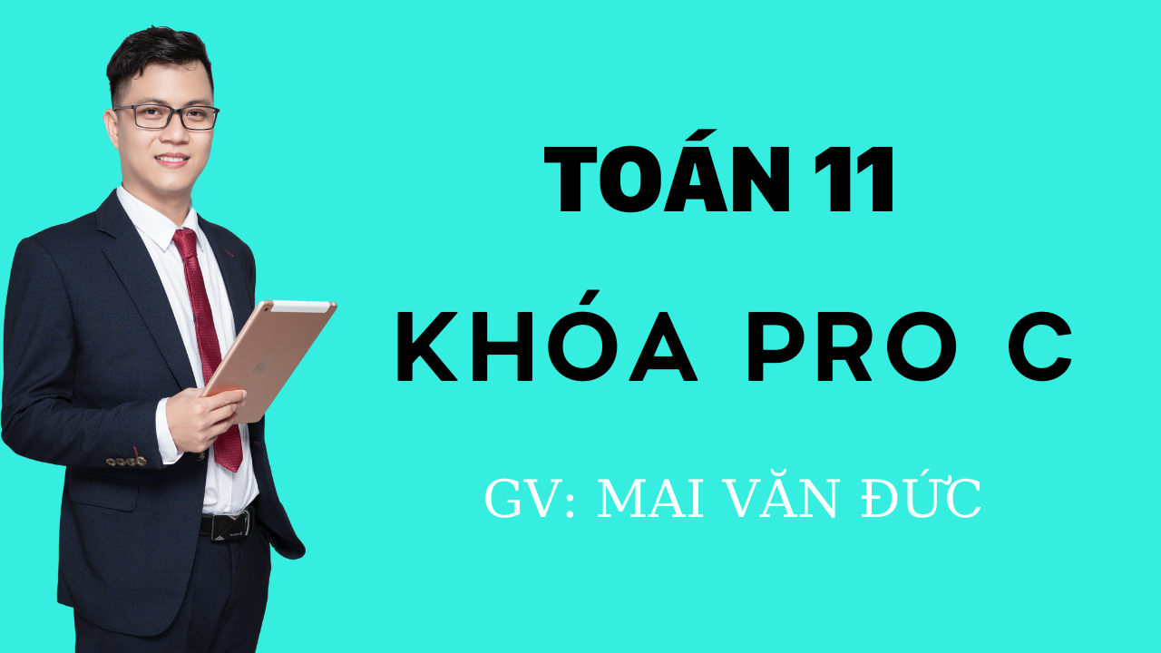 Toán 11 KHÓA PRO C